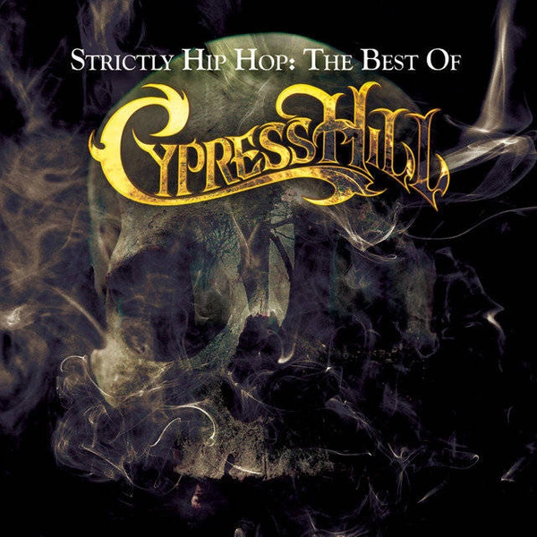 CYPRESS HILL Strictly Hip Hop: The Best Of Cypress Hill 2CD