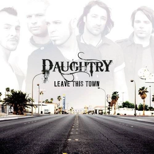 DAUGHTRY Leave This Town CD