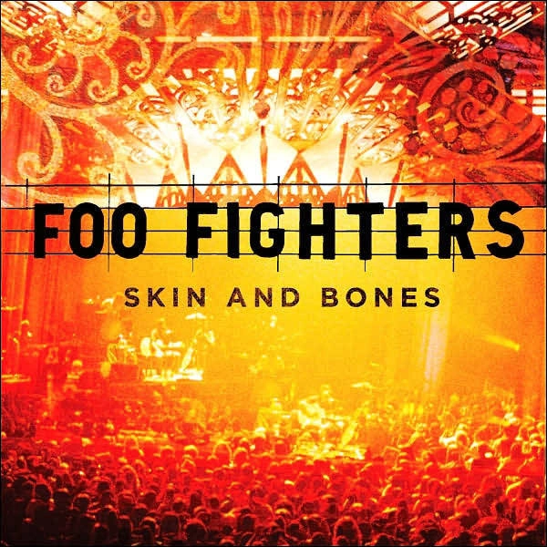 FOO FIGHTERS Skin And Bones (live) CD